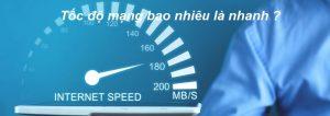 tốc độ mạng bao nhiêu là nhanh